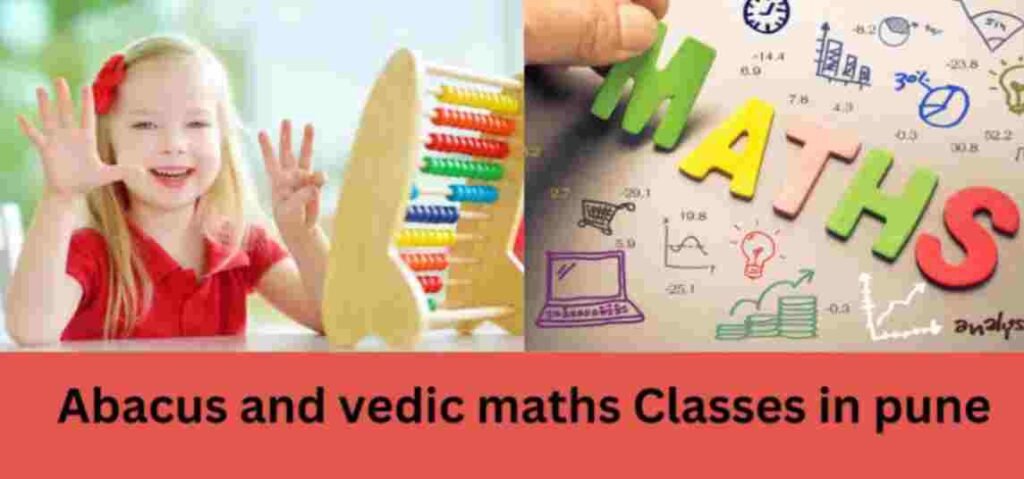 Abacus and vedic maths Class in pune