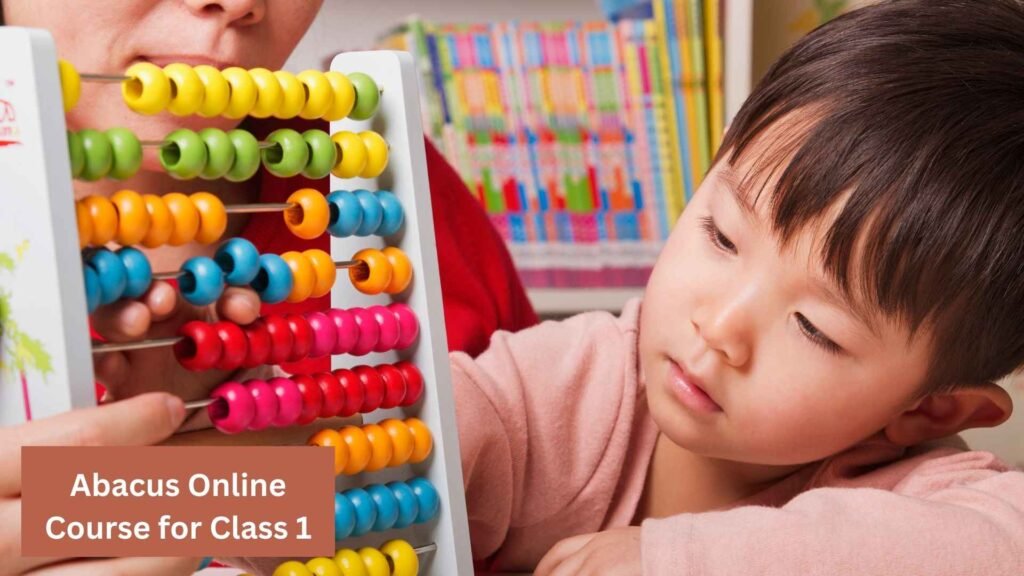 Abacus Online Course for Class 1