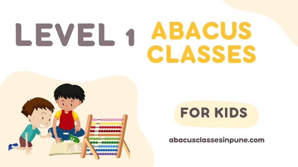 level 1 abacus classes