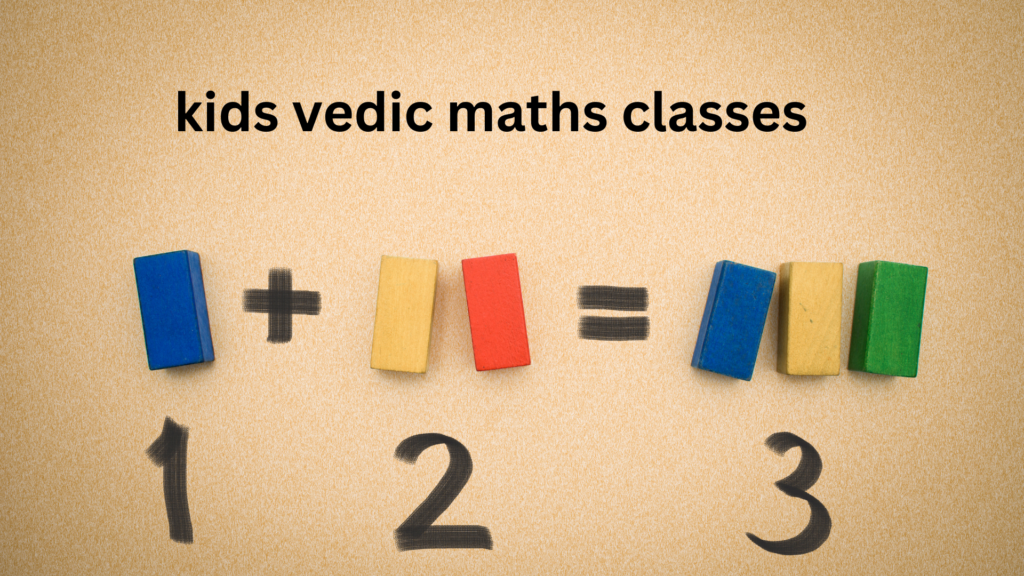 kids vedic maths classes