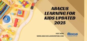 Abacus Learning For Kids Updated 2025