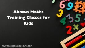 Abacus Maths Training Classes for Kids