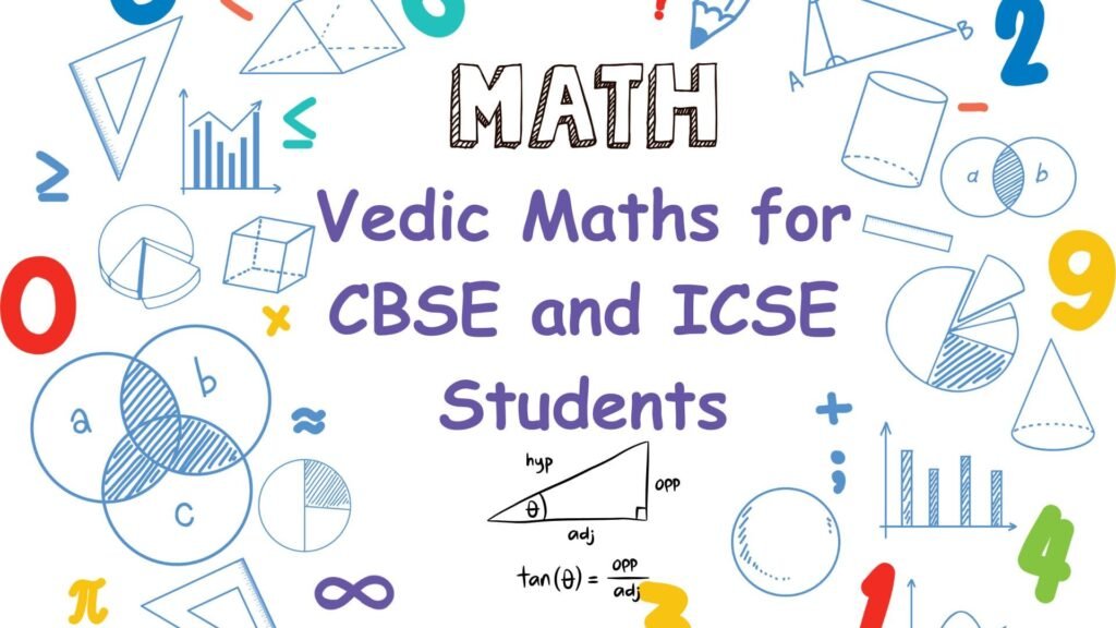 Vedic Maths for CBSE and ICSE Students